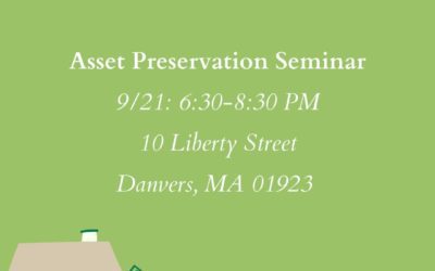Join us in learning how you can protect yourself or a loved one on 9/21 at our Danvers location. ⠀ ⠀ Our very own Nurse-Attorney, Ronald R. Kearns, will be leading this seminar and providing insight on the best ways to legally protect your assets as you and loved ones approach senior years.⠀ ⠀ Pre-registration is required for this event. Please call (617) 472-6600 today to reserve your spot!
