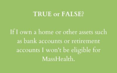 FALSE! Call us at (617)-472-6600 and we’ll show you how you can be eligible while still protecting your assets. ⠀ ⠀